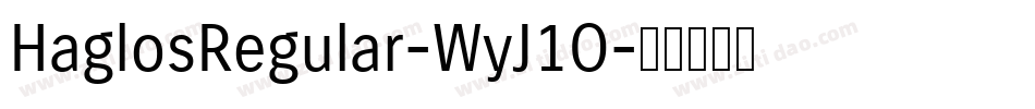 HaglosRegular-WyJ1O字体转换