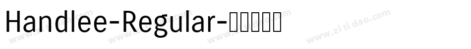 Handlee-Regular字体转换