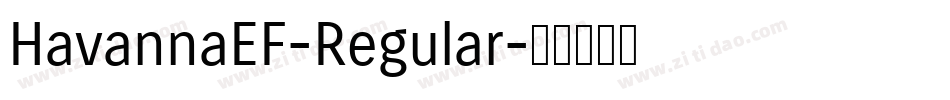 HavannaEF-Regular字体转换
