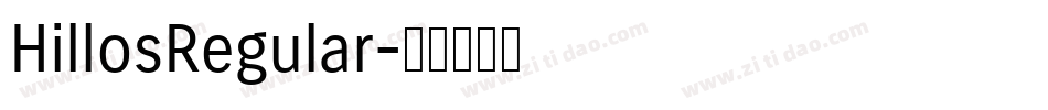 HillosRegular字体转换