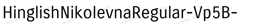 HinglishNikolevnaRegular-Vp5B字体转换