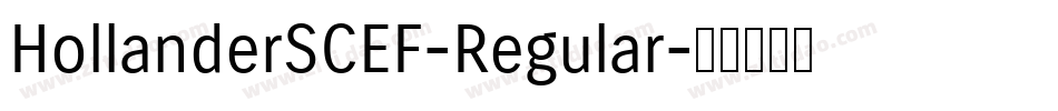 HollanderSCEF-Regular字体转换