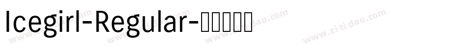 Icegirl-Regular字体转换