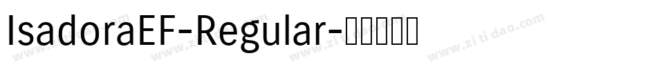 IsadoraEF-Regular字体转换
