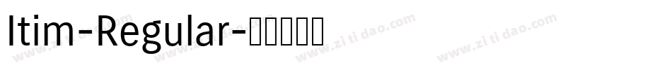 Itim-Regular字体转换