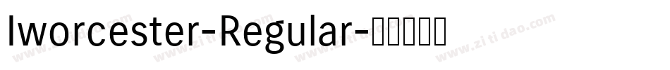 Iworcester-Regular字体转换