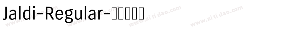 Jaldi-Regular字体转换