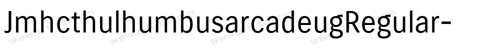JmhcthulhumbusarcadeugRegular-JleB字体转换