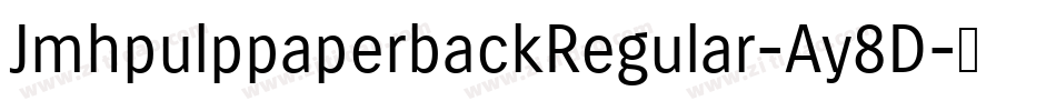 JmhpulppaperbackRegular-Ay8D字体转换