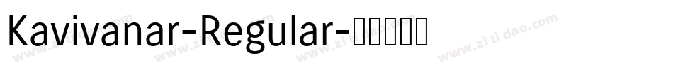 Kavivanar-Regular字体转换