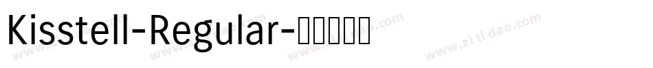 Kisstell-Regular字体转换