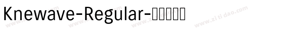 Knewave-Regular字体转换
