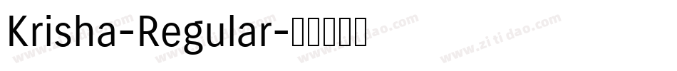 Krisha-Regular字体转换