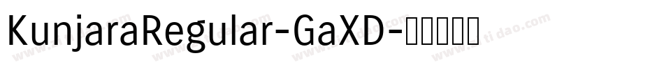 KunjaraRegular-GaXD字体转换