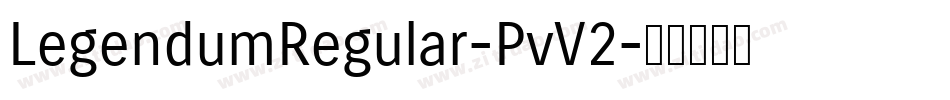 LegendumRegular-PvV2字体转换
