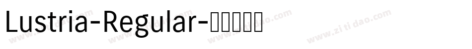 Lustria-Regular字体转换