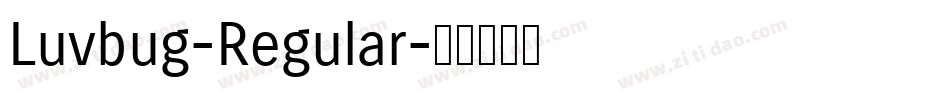 Luvbug-Regular字体转换
