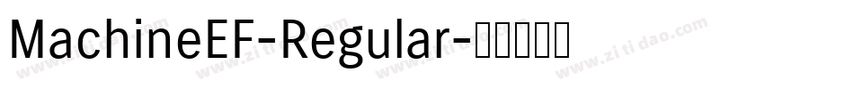 MachineEF-Regular字体转换
