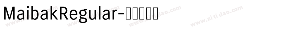 MaibakRegular字体转换