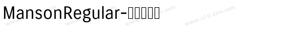 MansonRegular字体转换 MansonRegular字体转换