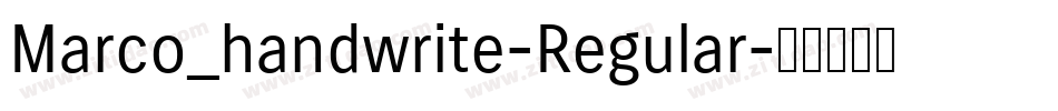 Marco_handwrite-Regular字体转换