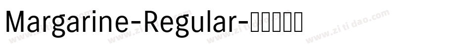 Margarine-Regular字体转换