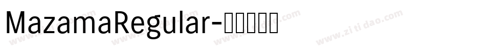 MazamaRegular字体转换