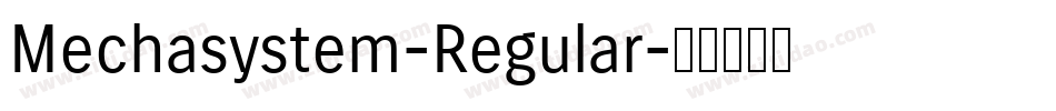 Mechasystem-Regular字体转换