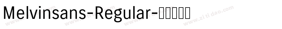 Melvinsans-Regular字体转换