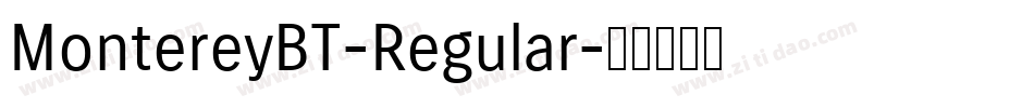 MontereyBT-Regular字体转换