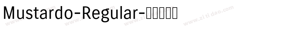 Mustardo-Regular字体转换