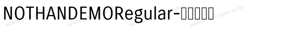 NOTHANDEMORegular字体转换