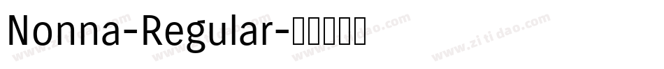 Nonna-Regular字体转换