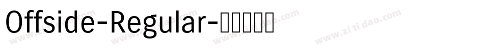 Offside-Regular字体转换
