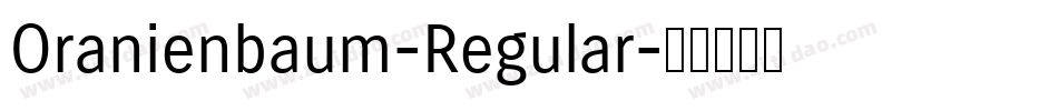 Oranienbaum-Regular字体转换
