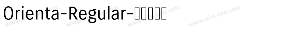 Orienta-Regular字体转换