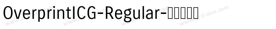 OverprintICG-Regular字体转换