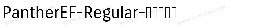 PantherEF-Regular字体转换