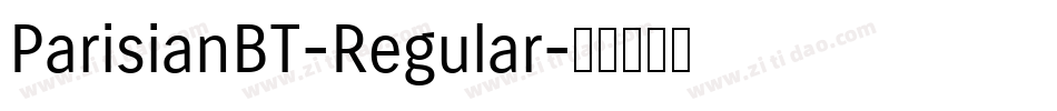 ParisianBT-Regular字体转换
