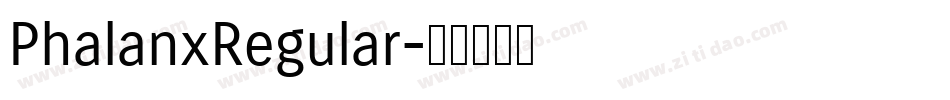 PhalanxRegular字体转换