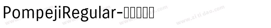 PompejiRegular字体转换