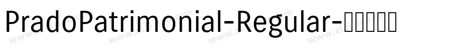 PradoPatrimonial-Regular字体转换