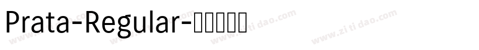 Prata-Regular字体转换 Prata-Regular字体转换