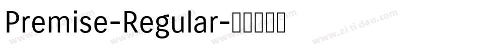 Premise-Regular字体转换