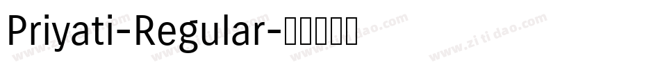 Priyati-Regular字体转换