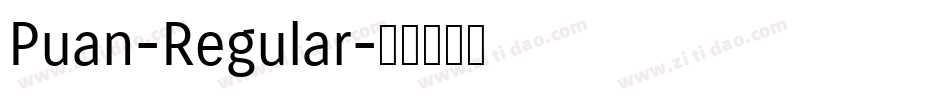 Puan-Regular字体转换