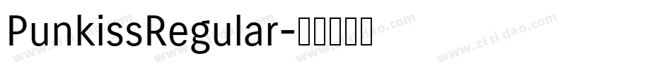 PunkissRegular字体转换 PunkissRegular字体转换