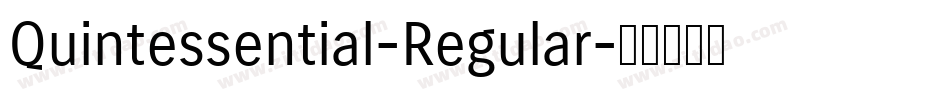 Quintessential-Regular字体转换