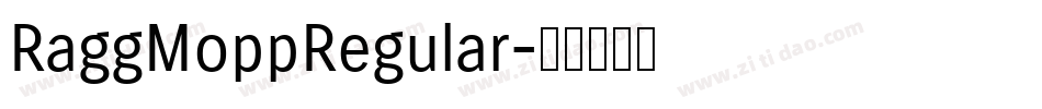 RaggMoppRegular字体转换