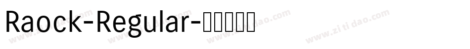Raock-Regular字体转换